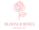 Bloomandroses CA